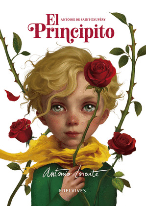 PRINCIPITO, EL (EDICIÓN ILUSTRADA POR ANTONIO LORENTE)