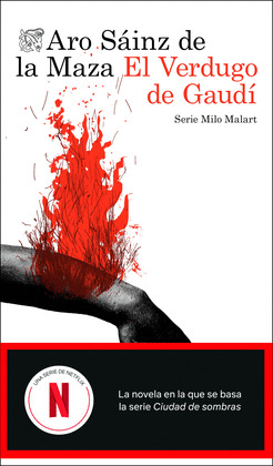 VERDUGO DE GAUDÍ, EL                                              (ANTES EL ASESINO DE LA PEDRERA)