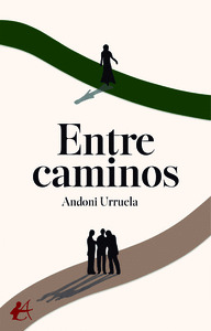 ENTRE CAMINOS